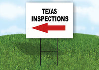 INSPECTIONS LEFT ARROW RED_ TEXAS Yard Sign w Stand LAWN SIGN Single