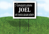 JOEL CONGRATULATIONS GRADUATE 18 in x 24 in Yard Sign Road Sign with Stand