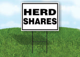 HERD SHARES BLACK BORDER Yard Sign with Stand LAWN SIGN