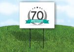 70 year anniversary Yard Sign Road with Stand LAWN SIGN