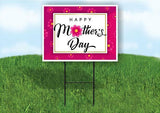 HAPPY MOTHERS DAY WHITE AND PINK Yard Sign ROAD SIGN with Stand LAWN POSTER