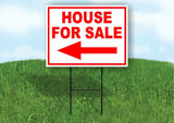 HOUSE FOR SALE left arrow red Yard Sign Road with Stand LAWN SIGN Single sided
