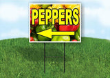 PEPPERS LEFT ARROW WITH PEPPERS Yard Sign Road with Stand LAWN SIGN Single sided