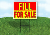 FILL FOR SALE RED YELLOW Plastic Yard Sign ROAD SIGN with Stand