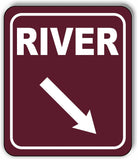 RIVER DIRECTIONAL 45 DEGREES DOWN RIGHT ARROW CAMPING Aluminum composite sign
