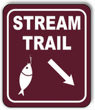 STREAM TRAIL DIRECTIONAL 45 DEGREES DOWN RIGHT ARROW Aluminum composite sign