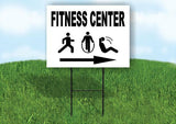 FINTESS CENTER RIGHT ARROW Yard Sign Road with Stand LAWN SIGN Single sided