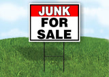 JUNK FOR SALE RED BLACK 18 in x 24 in Yard Sign Road Sign with Stand
