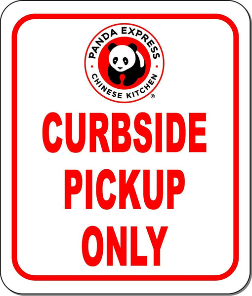 Panda Express CURBSIDE PICKUP ONLY RED Metal Aluminum composite sign