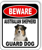 BEWARE AUSTRALIAN SHEPHERD GUARD DOG Metal Aluminum Composite Sign