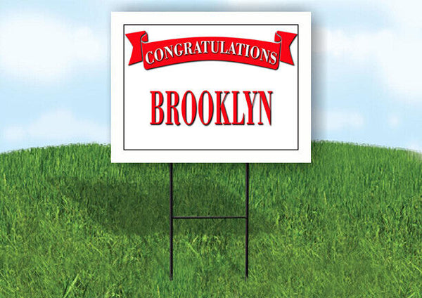 BROOKLYN CONGRATULATIONS RED BANNER 18in x 24in Yard sign with Stand