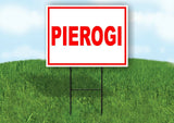 PIEROGI RED WHITE Yard Sign Road with Stand LAWN SIGN