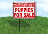 German Shorthair Pointer PUPPIES FOR SALE Yard Sign Road with Stand LAWN SIGN