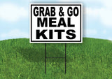GRAB AND GO MEAL KITS BLACK BORDER Yard Sign with Stand LAWN SIGN