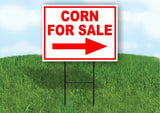 CORN FOR SALE RIGHT arrow red Yard Sign Road with Stand LAWN SIGN Single sided