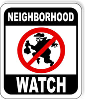 Warning neighborhood watch metal outdoor sign long-lasting crime-fighting