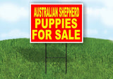 Australian Shepherd PUPPIES FOR SALE YELLOW Yard Sign Road with Stand LAWN SIGN