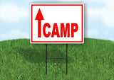 CAMP STRAIGHT arrow red Yard Sign with Stand LAWN SIGN