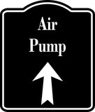 Air Pump Up Arrow BLACK Aluminum Composite Sign