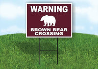 WARNING BROWN BEAR CROSSING TRAIL Yard Sign Road with Stand LAWN SIGN