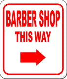BARBER SHOP THIS WAY DIRECTIONAL RED 8 Arrow Variations Aluminum composite sign