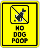 No Dog POOP yellow Aluminum composite sign