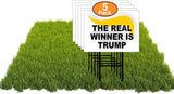Eco THE REAL WINNER IS DONALD Trump 1 Double Sided 12x16 in Yard Road Sign w/Stand