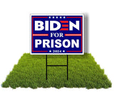 Eco Biden For Prison 2024 Political Trump 12X16 In Yard Road Sign W/Stand