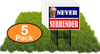 Eco TRUMP NEVER SURRENDER RED BLUE 1 Double Sided 12x16 in Yard Road Sign w/Stand