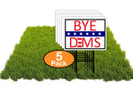 Eco Bye Dems Blue Stars 12X16 In Yard Road Sign W/Stand