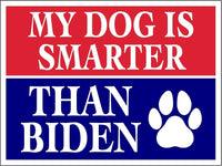 3 Pack Eco My Dog is Smarter Than Joe Biden Trump Political Bumper Magnet 4 in x 3 in