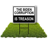 Eco The Biden Corruption Is Treason bw Trump 5 Double Sided 12x16 in Yard Road Sign w/Stand