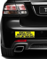 SET 3 Vehicle Speed Monitored GPS limit maintained yellow Magnetic Bumper Sticker bright yellow