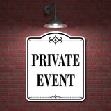 Private Event WB Aluminum Composite Sign