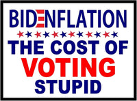 3 Pack Eco Bidenflation Cost of Voting Bumper Magnet 4 in x 3 in