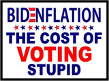 3 Pack Eco Bidenflation Cost of Voting Bumper Magnet 4 in x 3 in