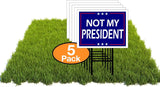 Eco NOT MY president TRUMP BIDEN 12x16 in Yard Road Sign w/Stand